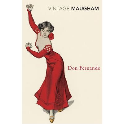 Cover for W. Somerset Maugham · Don Fernando (Paperback Book) (2000)
