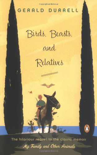 Cover for Gerald Durrell · Birds, Beasts, and Relatives (Paperback Bog) (2004)