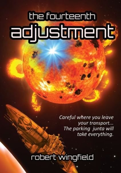 Cover for Robert Wingfield · The Fourteenth Adjustment (Paperback Bog) (2019)