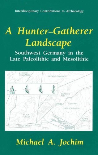 Cover for Michael A. Jochim · A Hunter-gatherer Landscape: Southwest Germany in the Late Paleolithic and Mesolithic (Interdisciplinary Contributions to Archaeology) (Inbunden Bok) (1998)