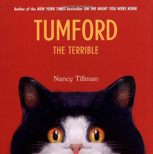 Cover for Nancy Tillman · Tumford the Terrible (Hardcover Book) [First edition] (2011)