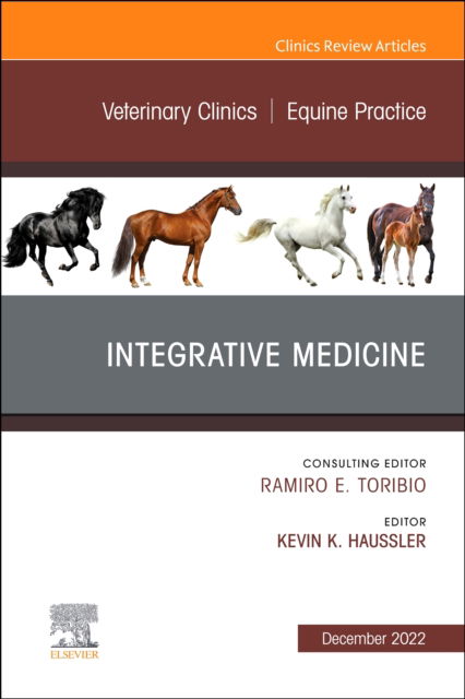 Cover for Kevin K. Haussler · Integrative Medicine, An Issue of Veterinary Clinics of North America: Equine Practice - The Clinics: Veterinary Medicine (Gebundenes Buch) (2022)