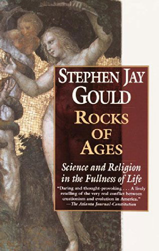 Cover for Stephen Jay Gould · Rocks of Ages: Science and Religion in the Fullness of Life (Pocketbok) [Reprint edition] (2002)