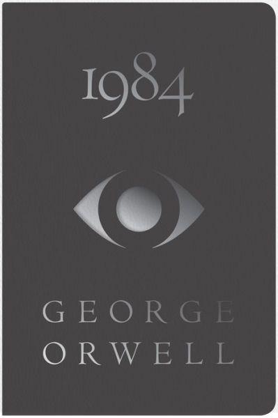 Cover for George Orwell · 1984 Deluxe Edition (Paperback Book) (2020)