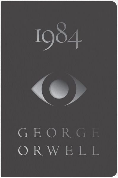 Cover for George Orwell · 1984 Deluxe Edition (Paperback Book) (2021)