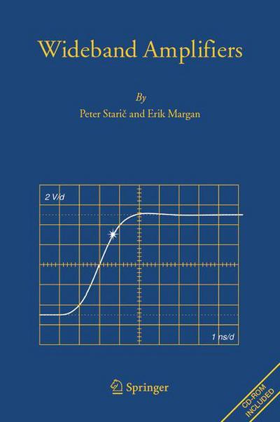 Cover for Peter Staric · Wideband Amplifiers (Hardcover Book) [1st ed. 2006, Corr. 4th printing 2015 edition] (2006)