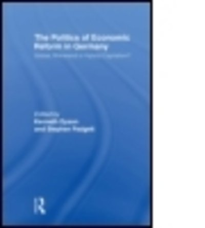 Cover for Kenneth Dyson · The Politics of Economic Reform in Germany: Global, Rhineland or Hybrid Capitalism (Paperback Book) (2009)