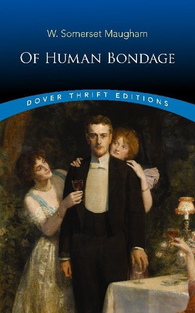 Cover for Wsomerset Maugham · Of Human Bondage - Thrift Editions (Pocketbok) (2019)