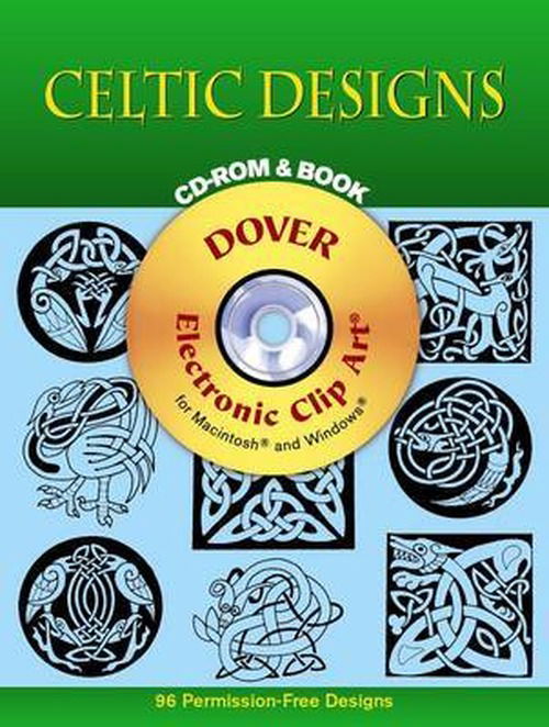 Celtic Designs CD-ROM and Book - Dover Electronic Clip Art - Dover Dover - Merchandise - Dover Publications Inc. - 9780486999401 - July 7, 1997