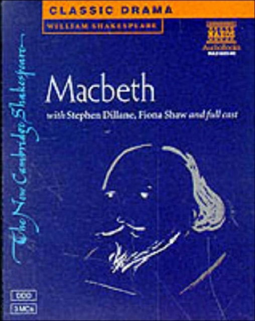 Cover for William Shakespeare · Macbeth Audio Cassettes (Performed by Stephen Dillane &amp; Cast) - New Cambridge Shakespeare Audio (Kassette) (1998)