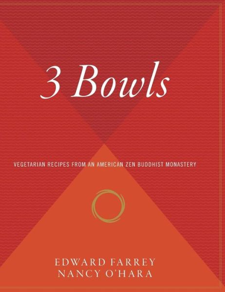 3 Bowls - Nancy O'hara - Książki - Houghton Mifflin - 9780544309401 - 16 maja 2000