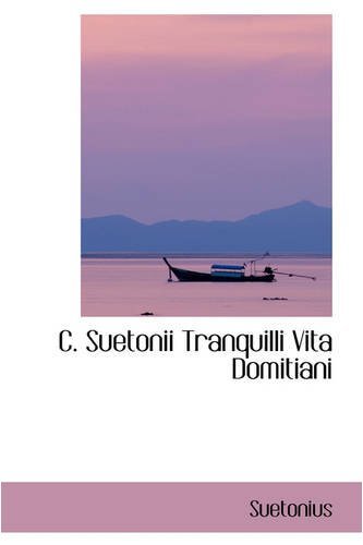 Cover for Suetonius · C. Suetonii Tranquilli Vita Domitiani (Hardcover Book) (2008)