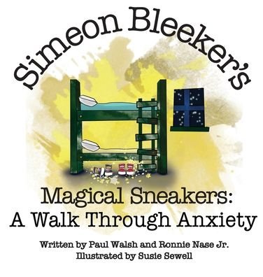 Cover for Paul Walsh · Simeon Bleeker's Magical Sneakers (Hardcover Book) (2022)