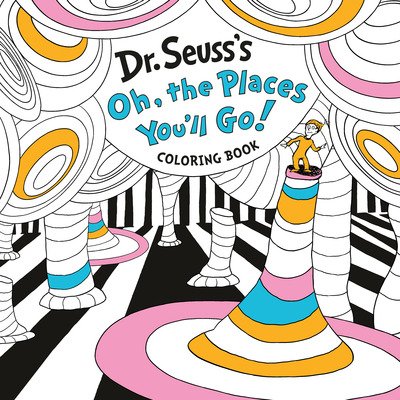 Cover for Dr. Seuss · Dr. Seuss's Oh, the Places You'll Go! Coloring Book (Taschenbuch) (2020)