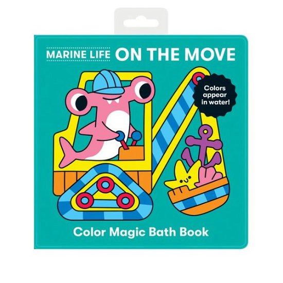 Cover for Mudpuppy · Marine Life On the Move Color Magic Bath Book (Board book) (2021)