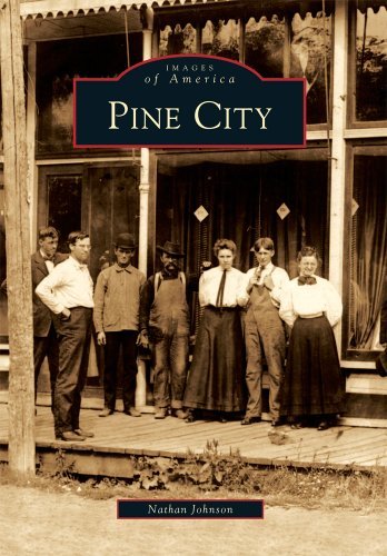 Cover for Nathan Johnson · Pine City (Images of America) (Taschenbuch) (2010)