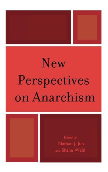 Cover for Nathan J Jun · New Perspectives on Anarchism (Hardcover Book) (2009)