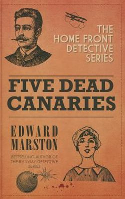 Cover for Edward Marston · Five Dead Canaries (Hardcover Book) [Lrg edition] (2014)