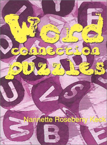 Cover for Nannette  Roseberry Keck · Word Connection Puzzles (Paperback Book) (2002)