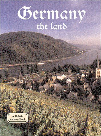 Cover for Kathryn Lane · Germany - the Land (Lands, Peoples, and Cultures) (Paperback Book) (2000)