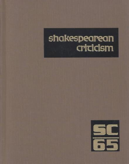 Cover for Michelle Lee · Sc Volume 65 Shakespearean Criticisim: Excerpts from the Criticism of William Shakespeare's Plays and Poetry, from the First Published Appraisals to Current Evaluations (Hardcover Book) (2002)