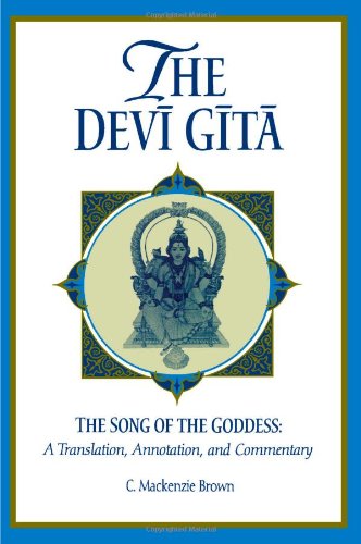 Cover for C. Mackenzie Brown · The Devi Gita: the Song of the Goddess: a Translation, Annotation, and Commentary (Paperback Book) (1998)