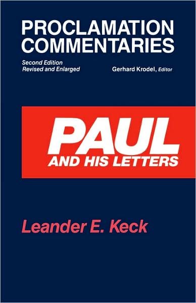 Cover for Gerhard Krodel · Paul and His Letters: Second Edition, Revised and Enlarged - Proclamation Commentaries (Paperback Book) (1988)