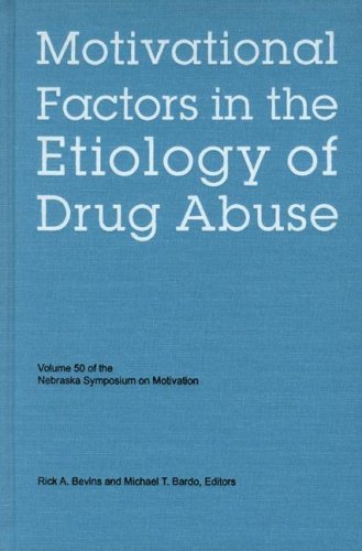Cover for Nebraska Symposium · Nebraska Symposium on Motivation, Volume 50: Motivational Factors in the Etiology of Drug Abuse - Nebraska Symposium on Motivation (Innbunden bok) (2004)