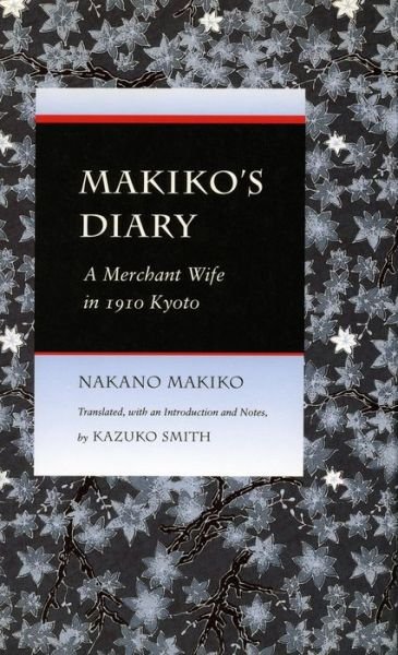 Cover for Makiko Nakano · Makiko's Diary: A Merchant Wife in 1910 Kyoto (Gebundenes Buch) (1995)