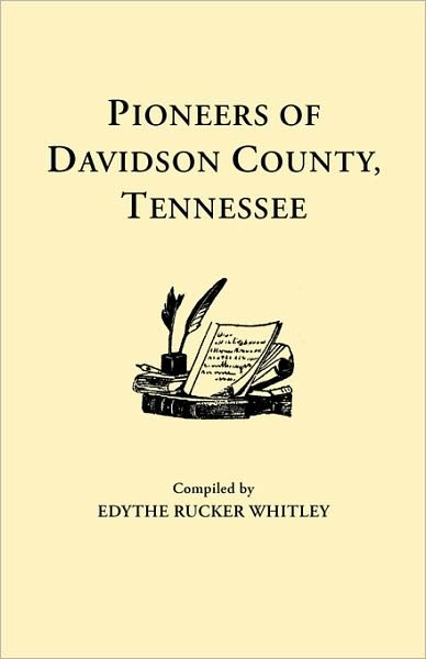 Cover for Whitley · Pioneers of Davidson County, Tennessee (Paperback Bog) (2009)