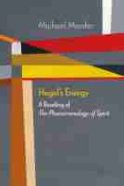 Cover for Michael Marder · Hegel's Energy: A Reading of The Phenomenology of Spirit - Diaeresis (Hardcover Book) (2021)