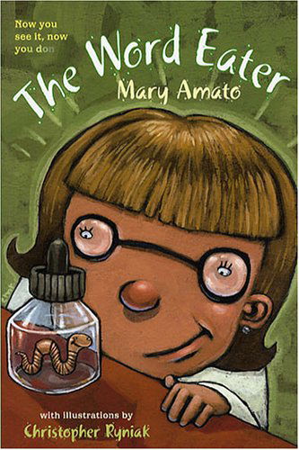 Cover for Mary Amato · The Word Eater (Paperback Book) [Reprint edition] (2005)