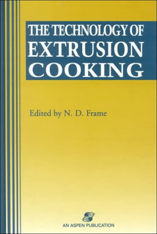 Cover for N.d. Frame · The Technology of Extrusion Cooking (Hardcover Book) (1993)