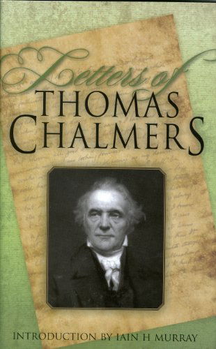 Cover for Thomas Chalmers · Letters of Thomas Chalmers (Hardcover Book) (2007)