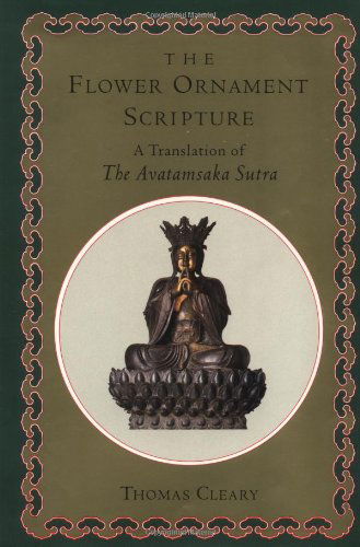 Cover for Thomas Cleary · The Flower Ornament Scripture: A Translation of the Avatamsaka Sutra (Inbunden Bok) (1993)