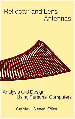 Cover for Carlyle J. Sletten · Reflector and Lens Antennas: Analysis an (Hardcover Book) (1988)