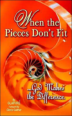 Cover for Glaphre Gilliland · When the Pieces Don't Fit...god Makes the Difference (Pocketbok) (1984)