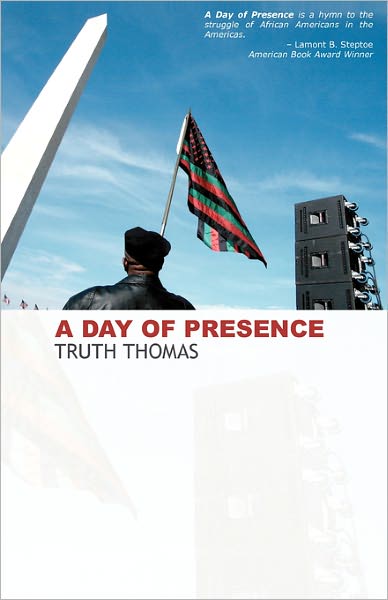 Cover for Truth Thomas · A Day of Presence (Paperback Book) (2008)