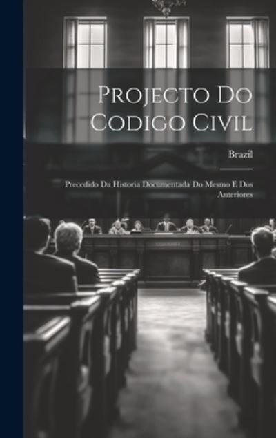 Cover for Brazil · Projecto Do Codigo Civil (Buch) (2023)
