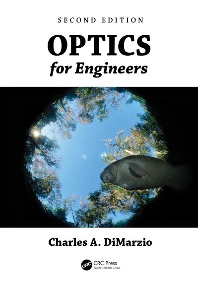 Cover for DiMarzio, Charles A. (Northeastern University, USA) · Optics for Engineers (Hardcover Book) (2024)