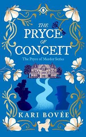 Cover for Kari Bovee · The Pryce of Conceit: An Historical Ghost Cozy Mystery - The Pryce of Murder (Paperback Book) (2025)