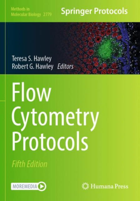 Flow Cytometry Protocols - Methods in Molecular Biology -  - Bøger - Springer-Verlag New York Inc. - 9781071637401 - 26. marts 2025