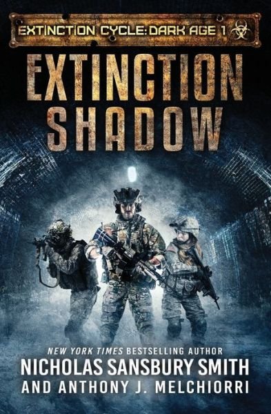 Cover for Nicholas Sansbury Smith · Extinction Shadow (Paperback Book) (2019)