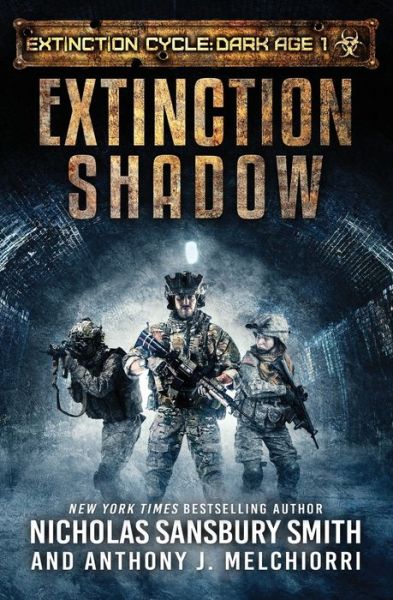 Extinction Shadow - Nicholas Sansbury Smith - Bücher - Independently published - 9781073873401 - 8. August 2019