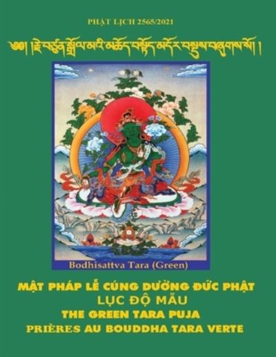 Cover for Sera Mey Khen Rinpoche Lobsang Jamyang · M&amp;#7853; t phap L&amp;#7877; Cung d&amp;#432; &amp;#7901; ng &amp;#272; &amp;#7913; c Ph&amp;#7853; t L&amp;#7909; c &amp;#272; &amp;#7897; M&amp;#7851; u - The Green Tara Puja (Paperback Book) (2021)