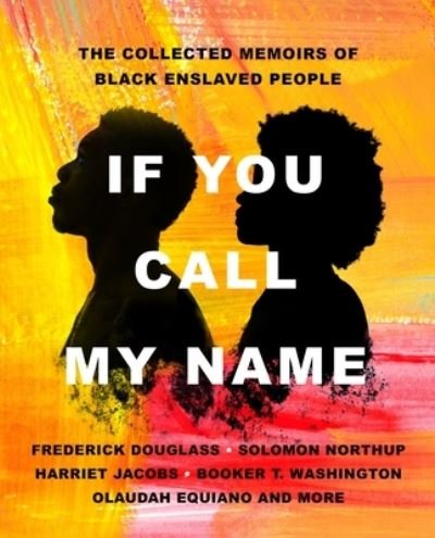 Cover for Frederick Douglass · If You Call My Name (Innbunden bok) (2024)