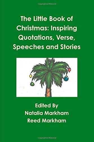 Cover for Reed Markham · The Little Book of Christmas: Inspiring Quotations, Verse, Speeches, and Stories (Taschenbuch) (2013)