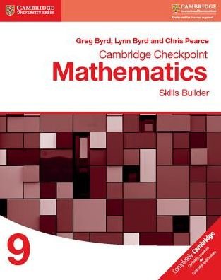 Cover for Greg Byrd · Cambridge Checkpoint Mathematics Skills Builder Workbook 9 (Taschenbuch) (2017)