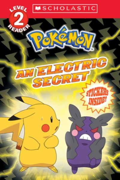 Cover for Maria S Barbo · An Electric Secret (Pokemon: Scholastic Reader, Level 2) (Taschenbuch) (2023)