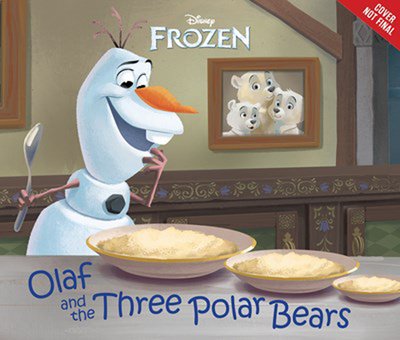 Cover for Drake Brodahl · Frozen: Olaf And The Three Polar Bears (Inbunden Bok) (2018)